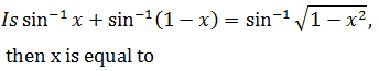Maths-Inverse Trigonometric Functions-33720.png